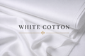 WHITE COTTON